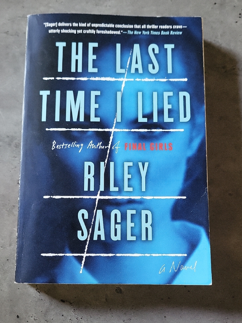 3/$18! The Last Time I Lied by Riley Sager - Paperback Novel